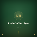 Lovin In Her Eyes Lovin In Her Eyes