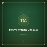 TerpyZ Mutant Genetics TerpyZ Mutant Genetics